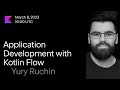 Application Development With Kotlin Flow