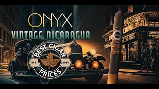 Onyx Vintage Nicaragua