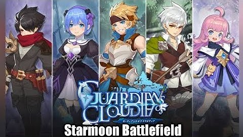 GUARDIANS OF CLOUDIA - Starmoon Battlefield, Highlights | Sora-kun GAMEPLAY