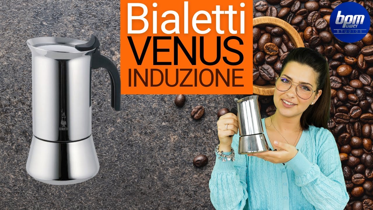 Bialetti New Venus 4 tazze, caffettiera a induzione e ottima moka! 