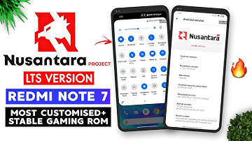 Official Nusantara Project LTS Edition ft. Redmi Note 7/7s | The Most Customised & Stable Rom