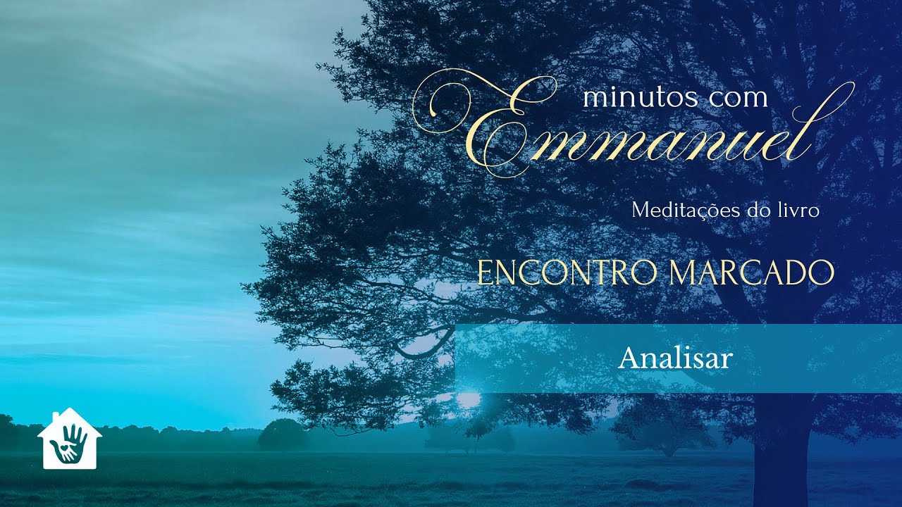 #02 - Minutos com Emmanuel [11/02]