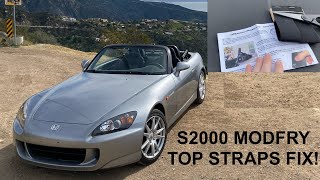 Honda S2000 MUST DO mod! **prevent top rips**