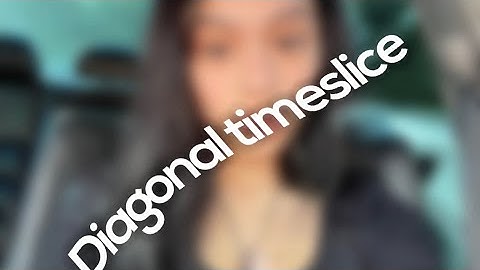 Diagonal TimeSlice (VideoStar)