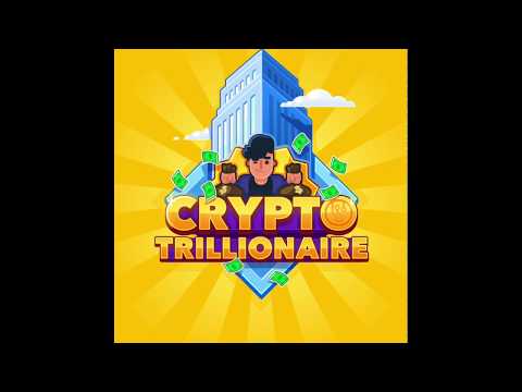 Crypto Trillionaire
