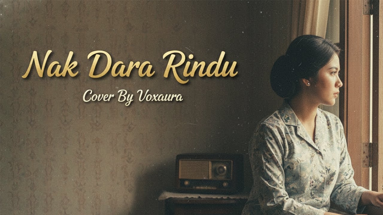 Nak Dara Rindu Cover Lagu Melayu By Voxaura #pramlee
