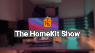 The HomeKit Show - Eve Aqua Thread, Aqara update, SwitchBot Giveaway, Vocolinc Octo and our Projects
