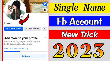 How to make Single name on Facebook account 2023 || How to one name on facebook 2023