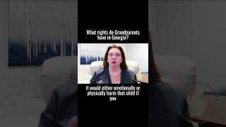 What Rights Do Grandparents Have in Georgia?