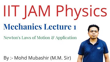 Mechanics Lecture 1 || Newton