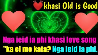 NGA IEID IA PHI SONG||Ka ei mo kata ? 'nga ieid ia phi'