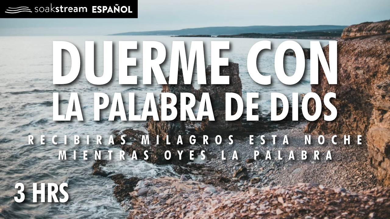 Duerme con la Palabra de Dios (¡SANACIÓN PROFUNDA En Su Presencia ...