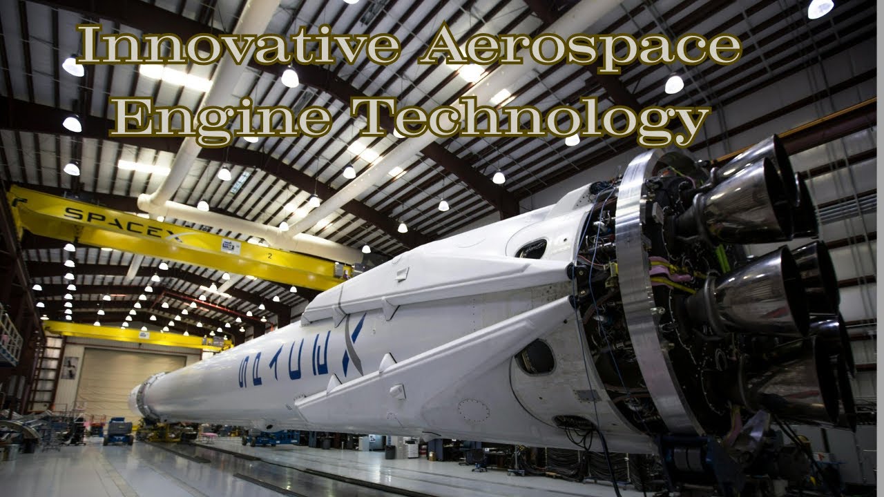 Innovative Aerospace Engine Technology | The Future of Air Travel with ...
