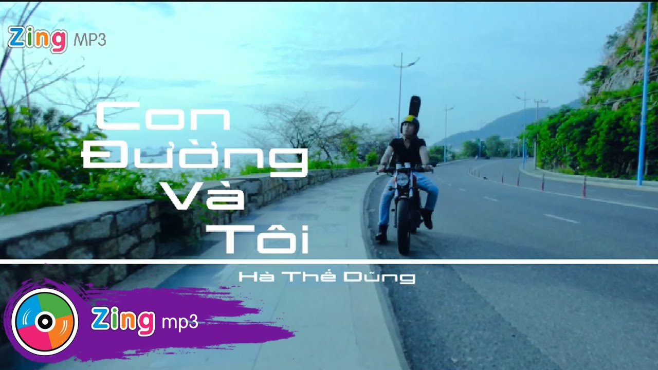 Con Đường Và Tôi - Hà Thế Dũng (MV)