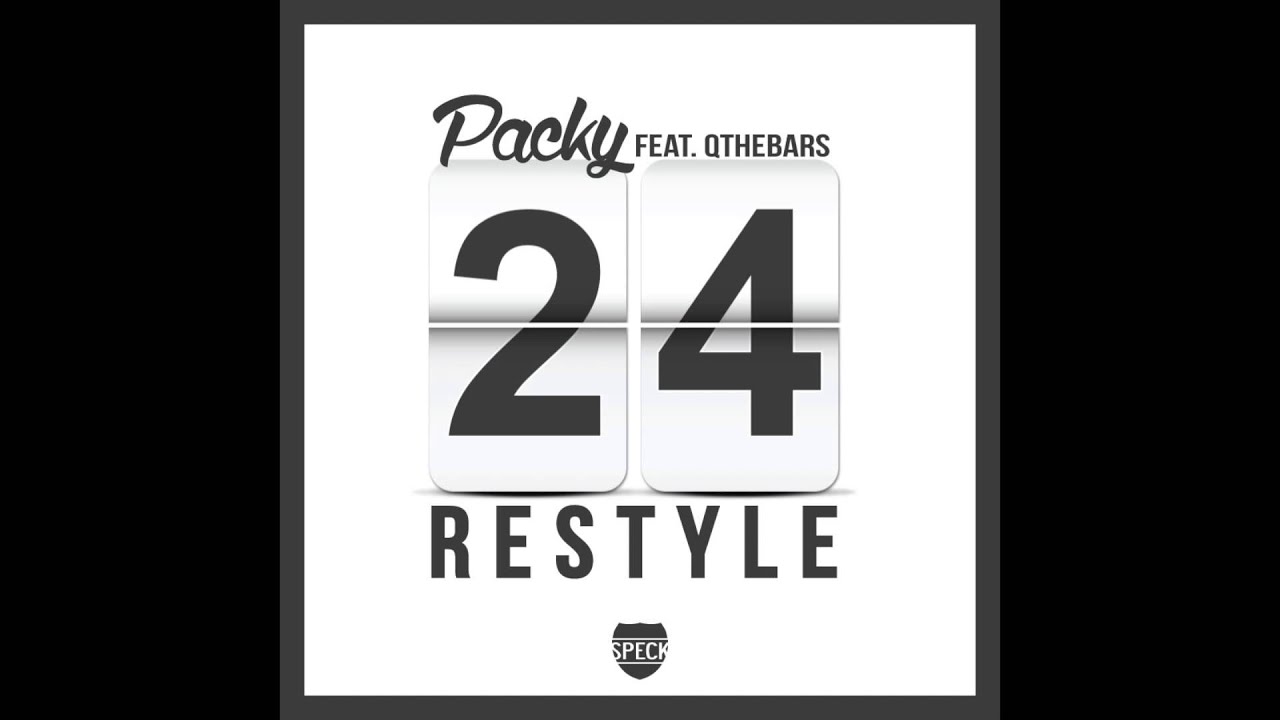 Packy - 24 Restyle feat. QtheBars