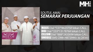 Soutul Amal - Semarak Perjuangan ( Music Audio)