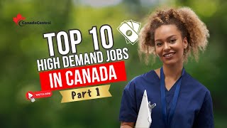 Top 10 High-Demand Jobs in Canada in 2024 (With Salary) PART 1!
