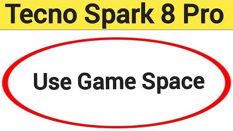 How to use game space, Tecno Spark 8 Pro me game turbo on kaise karen