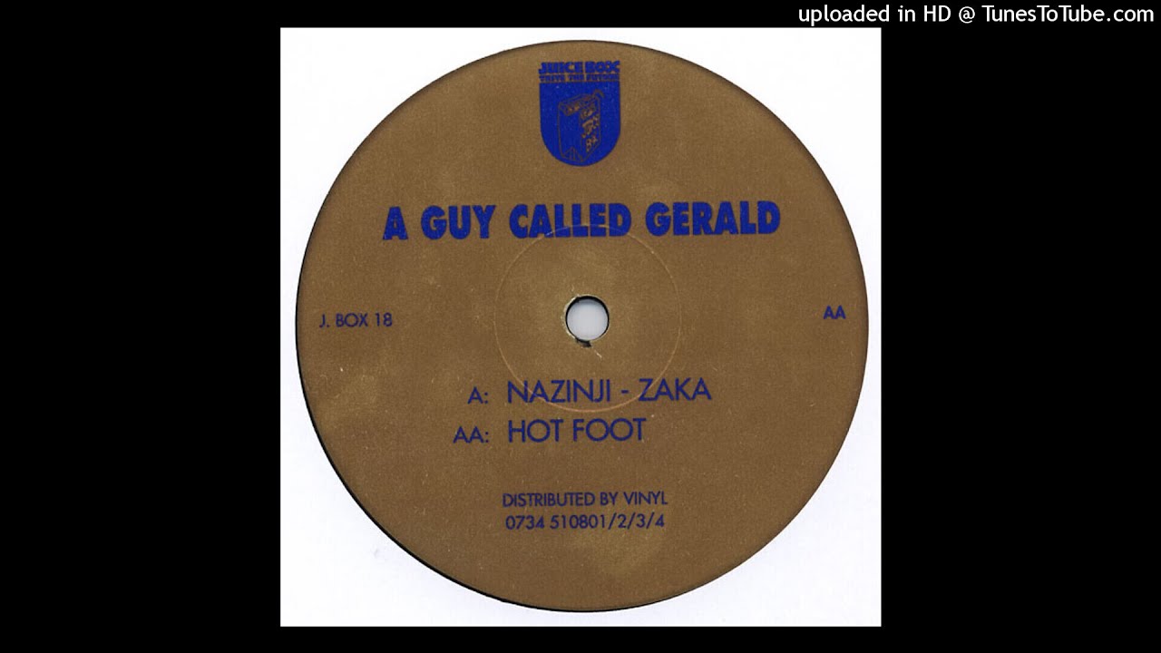 A Guy Called Gerald ‎– Nazinji-Zaka