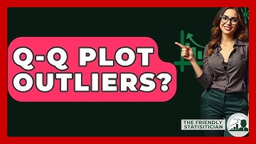 Q-Q Plot Outliers? - The Friendly Statistician