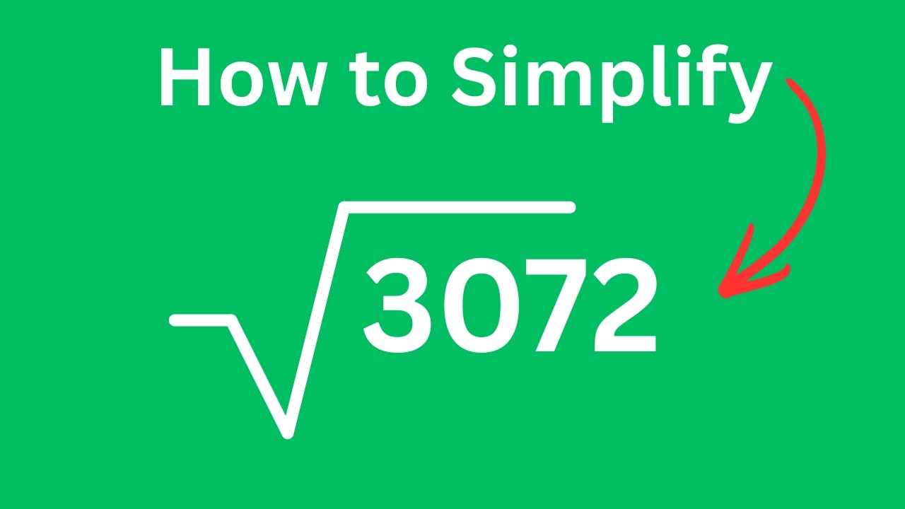 How to SIMPLIFY Square Root 3072 - V3072 - YouTube