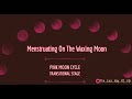 Menstruating On The Waxing Moon | Pink Moon Cycle | Spiritual Growth #menstruation #mooncycles