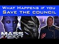 Mass Effect - What Happens If You Save The Council???