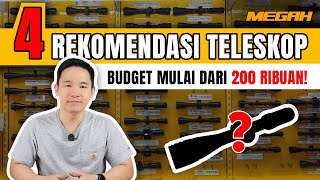 4 Rekomendasi Teleskop Budget Mulai Dari 200 Ribuan