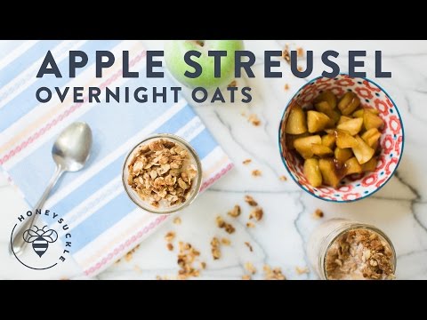 Apple Streusel Overnight Oats - Honeysuckle