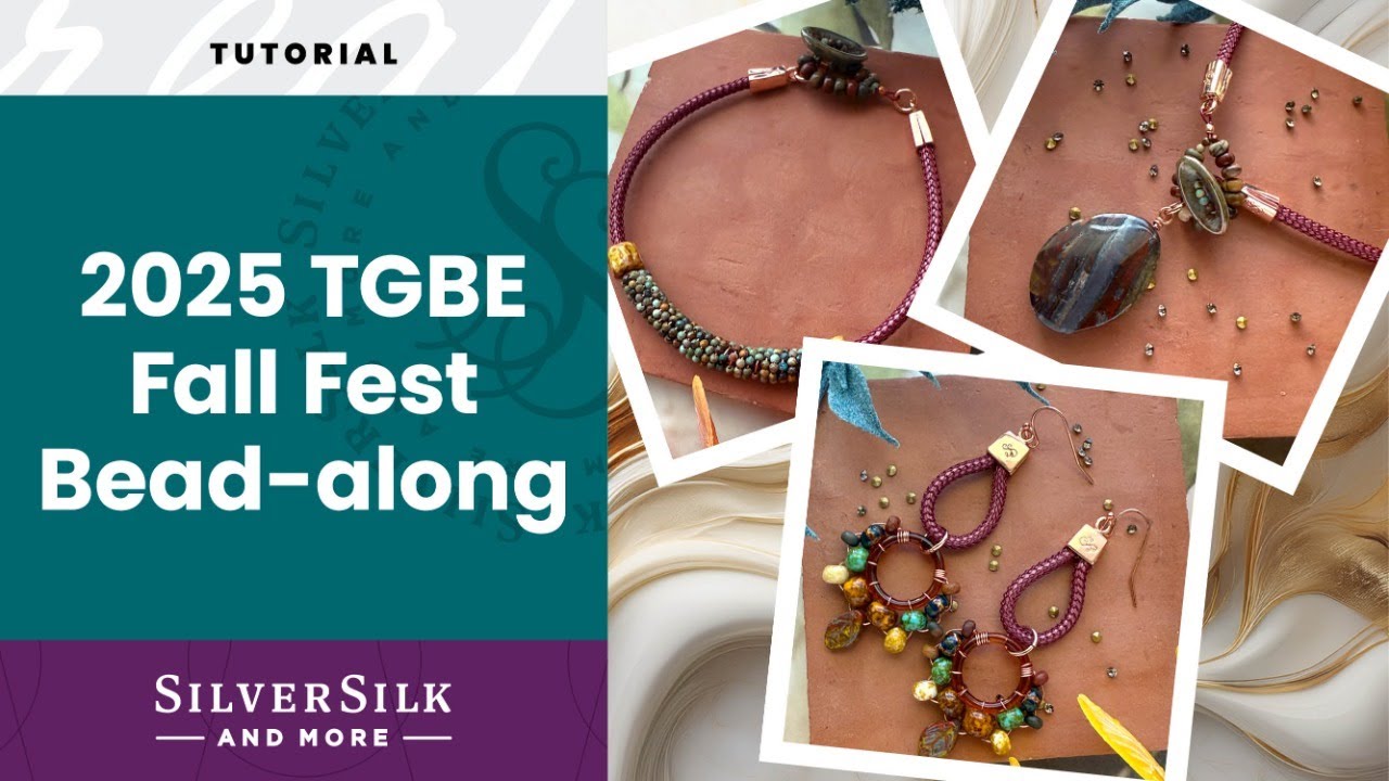 TGBE Fall Fest SilverSilk & More Bead-Along