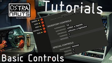 OSTRANAUTS-Tutorials [BASIC controls] MUST WATCH!