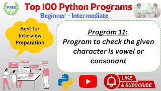 Python Program 011 | Vowel or Consonant in Python | If Else Example #pythonforbeginners #python