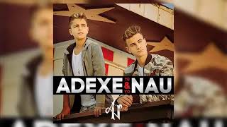 Adexe y Nau - Navegando audio tu y yo