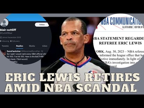 NBA referee Eric Lewis retires amidst league's investigation into ...