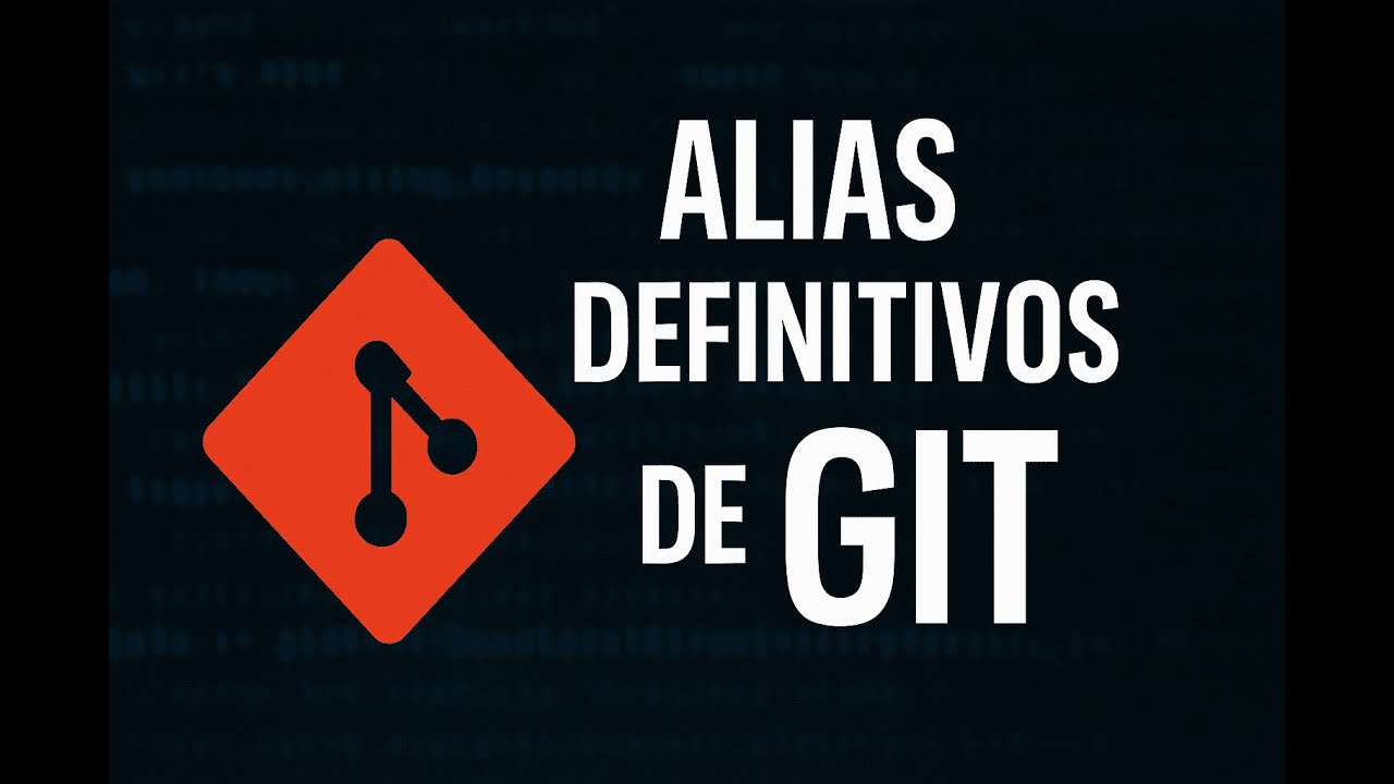Domina Git con Alias: Acelera tu flujo de trabajo en minutos - YouTube