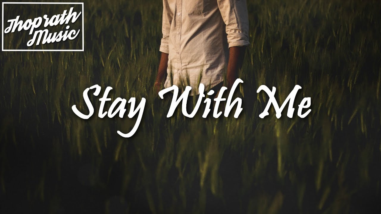Stay with me say with me