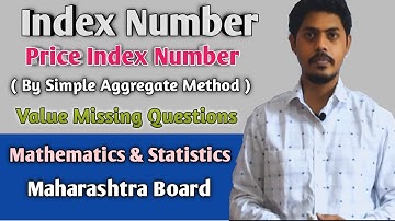 Price Index Number ll Data Missing Questions ll Index Number ll Mathematics & Stats ll Mukund Pathak
