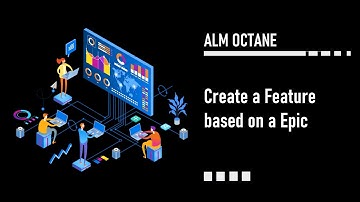 Create a Feature based on a Epic