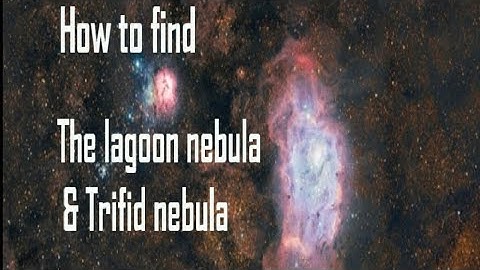 M8 & M20 The Lagoon And Trifid Nebula
