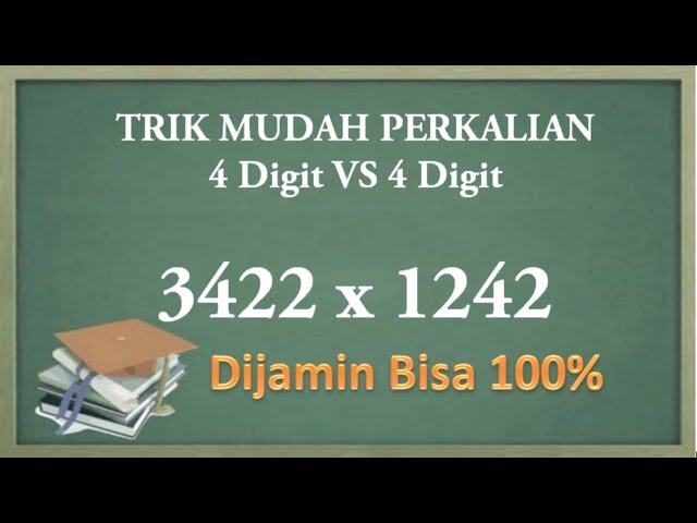 Trik Mudah Perkalian 4 Digit. 4 Digit VS 4 Digit class=