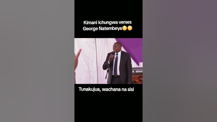 KIMANI ICHUNGWA VS NATEMBEYA