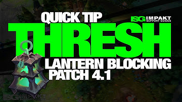Quick Tip #1 - Lantern Blocking w/ Thresh - by impaKt