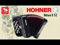 Аккордеон Hohner Nova II 72. Обзор от аккордеониста Владимира Бутусова