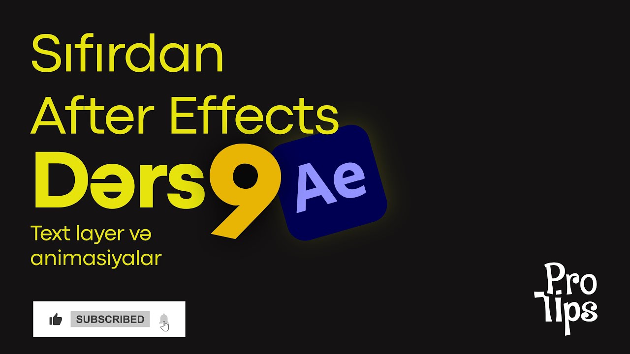#9 Sıfırdan After Effects | Text layer və animasiyalar - YouTube
