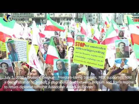July 5, 2022-Brussels: Iranians protest against a disgraceful deal between Belgium & Iran's regime