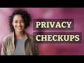 How Do Privacy Checkups Control Who Sees Your Social Media?