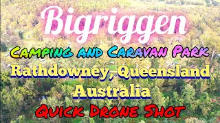 Bigriggen Camping and Caravan Park (Rathdowney, Queensland Australia)