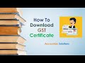 How to download GST Certificate online || Accountax Solutions ||