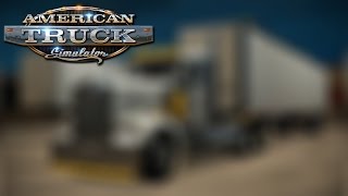 American Truck Simulator - Episode 16 - New Truck!