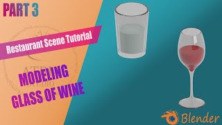 MODELING AND ADDING A Glass of Wine on the tables of the Restaurant Scene in Blender 2.83 (Part 3) screenshot 2